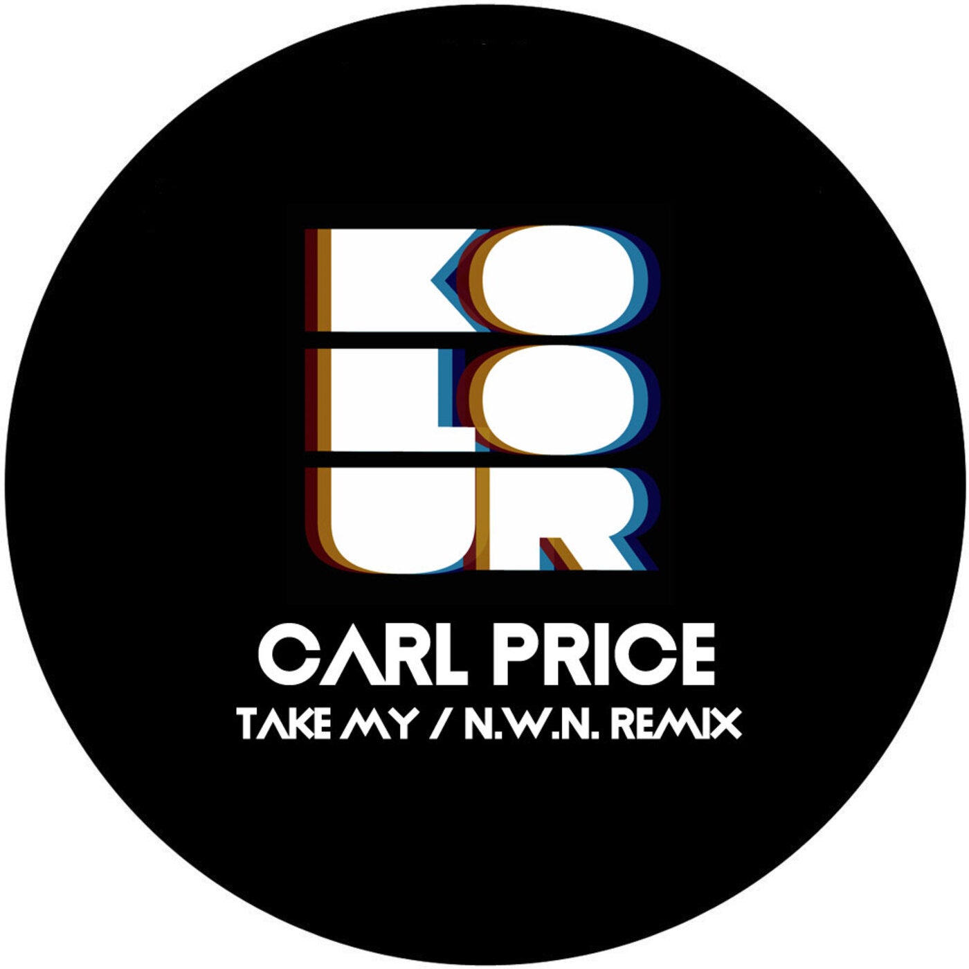 Carl Price - TAKE MY (INCL N.W.N. REMIX) [KRD340]